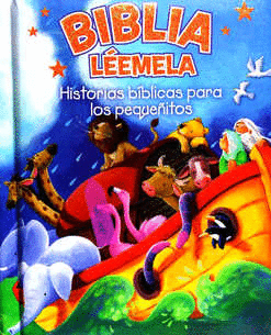 BIBLIA LEEMELA HISTORIAS BIBLICAS PARA PEQUEITOS