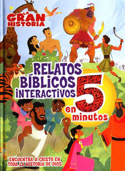 GRAN HISTORIA RELATOS BIBLICOS INTERACTIVOS EN 5 MINUTOS