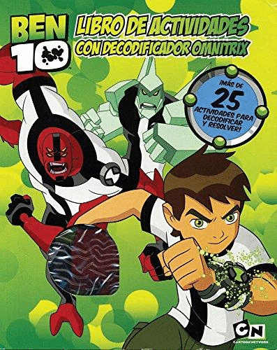 BEN 10 LIBRO DE ACTIVIDADES CON DECODIFICADOR OMNITRIX