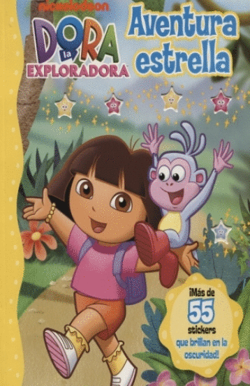 DORA LA EXPLORADORA AVENTURA ESTRELLA