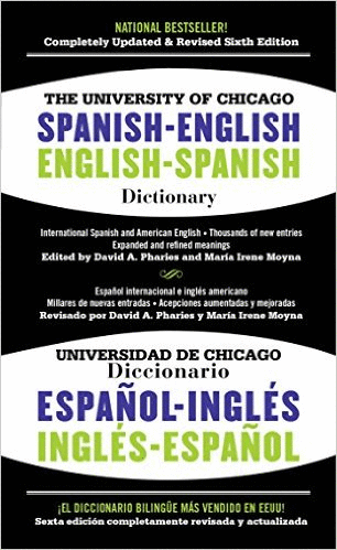 DICTIONARY THE UNIVERSITY OF CHICAGO SPANISH ENGLISH ENGLISH SPANISH