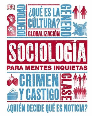 SOCIOLOGIA PARA MENTES INQUIETAS