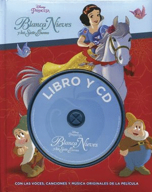 BLANCA NIEVES Y LOS SIETE ENANOS LIBRO Y CD