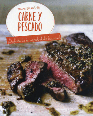 COCINA SIN ESTRES CARNE Y PESCADO