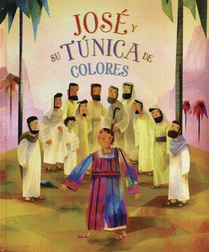 JOSE Y SU TUNICA DE COLORES