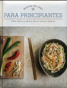 RECETAS DEL CHEF PARA PRINCIPIANTES