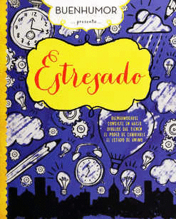 BUEN HUMOR PRESENTA ESTRESADO
