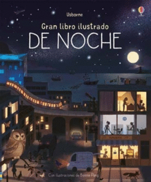 GRAN LIBRO ILUSTRADO DE NOCHE (PASTA DURA)