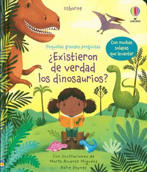 EXISTIERON DE VERDAD LOS DINOSAURIOS