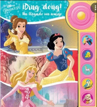 DISNEY PRINCESA DING DONG HA LLEGADO UN AMIGO