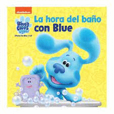 HORA DEL BA�O CON BLUE LA