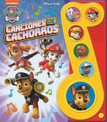 PAW PATROL CANCIONES DE CACHORROS (PASTA DURA)