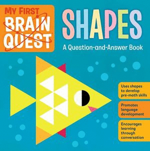 MY FIRST BRAIN QUEST SHAPES (INGLES)