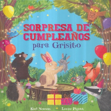 SORPRESA DE CUMPLEA�OS PARA GRISITO (PASTA DURA)