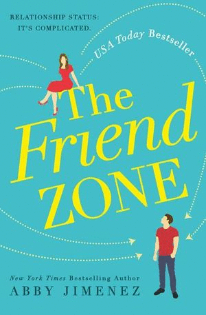 THE FRIEND ZONE (INGLES)