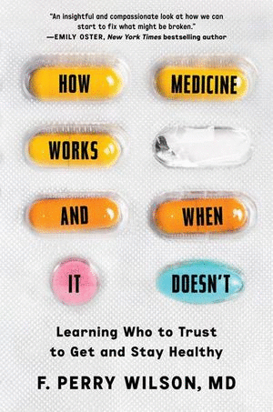 HOW MEDICINE WORKS AND WHEN IT DOESNT (INGLES)
