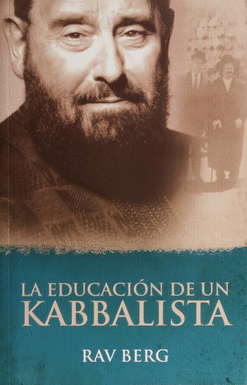 LA EDUCACION DE UN KABBALISTA