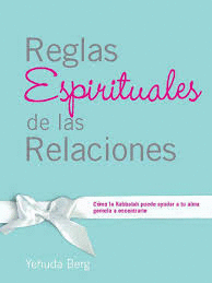 REGLAS ESPIRITUALES DE LAS RELACIONES