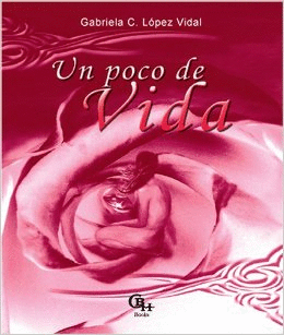 UN POCO DE VIDA
