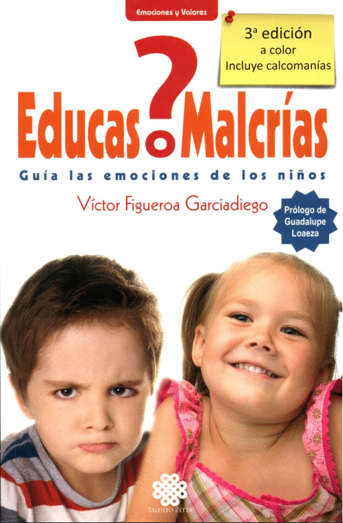 EDUCAS O MALCRIAS