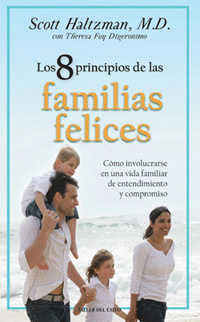 8 PRINCIPIOS DE LAS FAMILIAS FELICEZ LOS