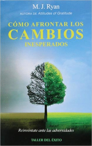 COMO AFRONTAR LOS CAMBIOS INESPERADOS