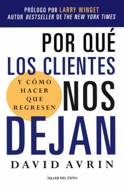 POR QUE LOS CLIENTES NOS DEJAN