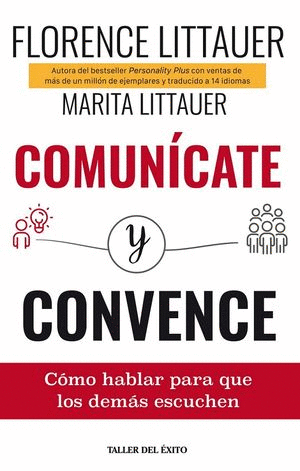COMUNICATE Y CONVENCE