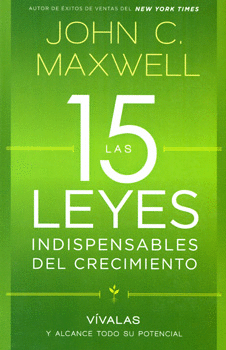 15 LEYES INDISPENSABLES DEL CRECIMIENTO