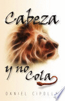 CABEZA Y NO COLA