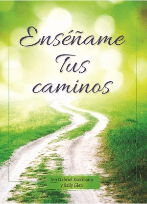 ENSE�AME TUS CAMINOS