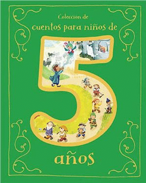 COLECCION DE CUENTOS PARA NIOS DE 5 AOS