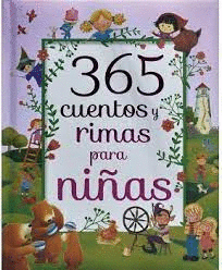 365 CUENTOS Y RIMAS PARA NI�AS