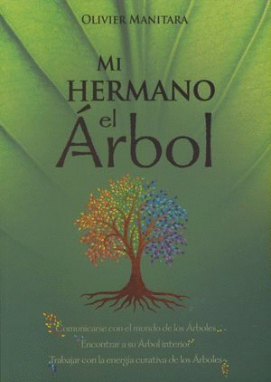 MI HERMANO EL ARBOL