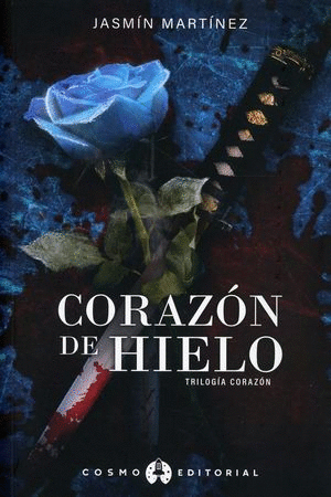 CORAZON DE HIELO   TRILOGIA CORAZON VOL 1