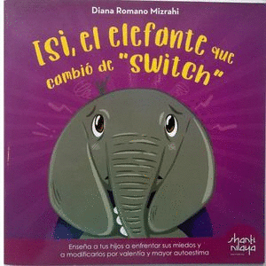ISI, EL ELEFANTE QUE CAMBIO DE SWITCH