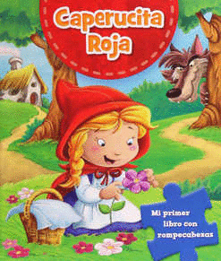 CAPERUCITA ROJA (INFANTIL MAS ROMPECABEZAS)