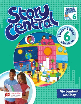 STORY CENTRAL 6 STUDENT BOOK + READER + EBOOK