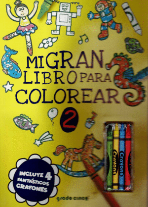 MI GRAN LIBRO PARA COLOREAR 2