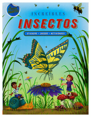 INCREIBLES INSECTOS       CON STICKERS GIGANTES