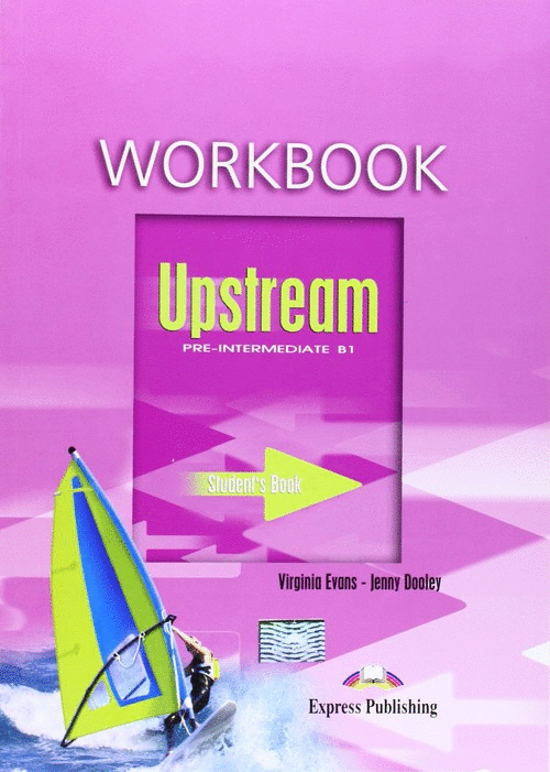 UPSTREAM PRE-INTERMEDIATE WORKBOOK