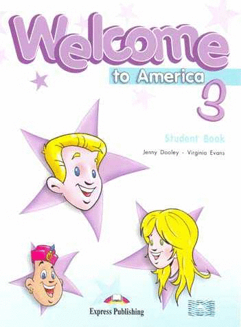 WELCOME TO AMERICA 3 STUDENTS BOOK C CD
