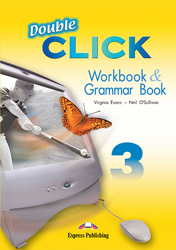 DOUBLE CLICK 3 WORKBOOK AND GRAMMAR BOOK