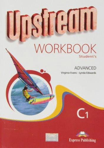 UPSTREAM ADVANCED C1 WORKBOOK