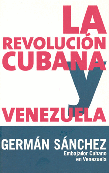 REVOLUCION CUBANA Y VENEZUELA LA