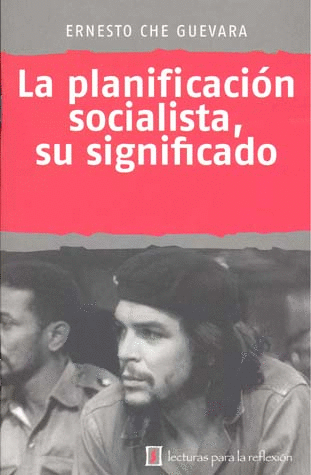 PLANEACION SOCIALISTA SU SIGNIFICADO LA