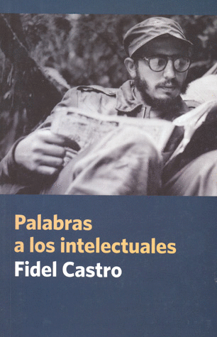 PALABRAS A LOS INTELECTUALES