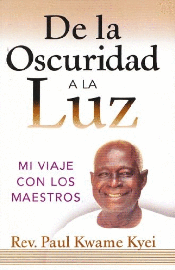 DE LA OSCURIDAD A LA LUZ