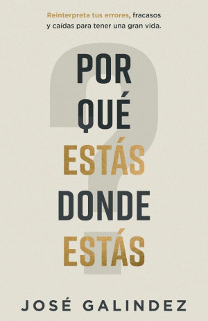 POR QUE ESTAS DONDE ESTAS