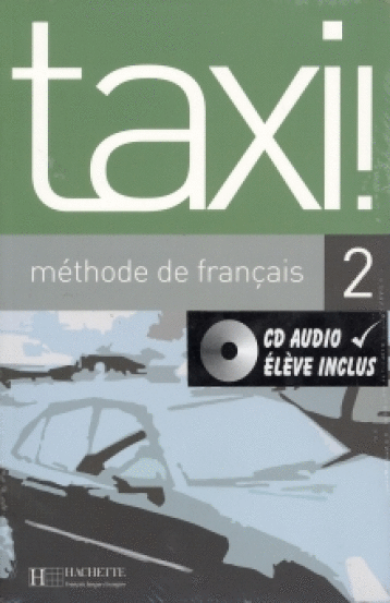 TAXI 2 METHODE DE FRANCAIS C CD